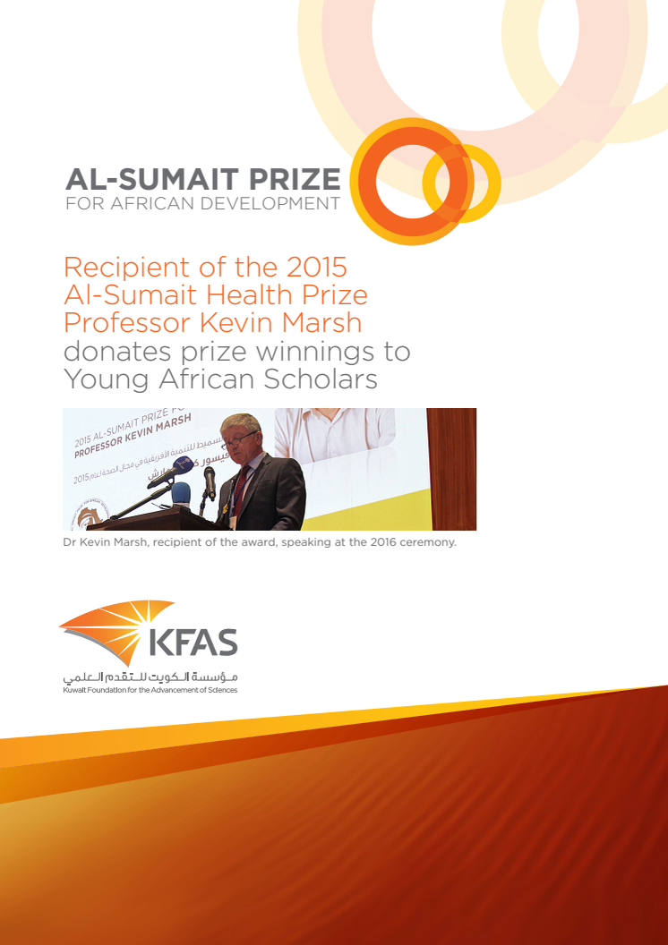 The Positive Impact of winning the Innaugural Al-Sumait Prize for African Development an interview with Professor Kevin Marsh