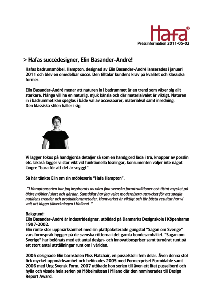 Hafas succédesigner, Elin Basander-André!