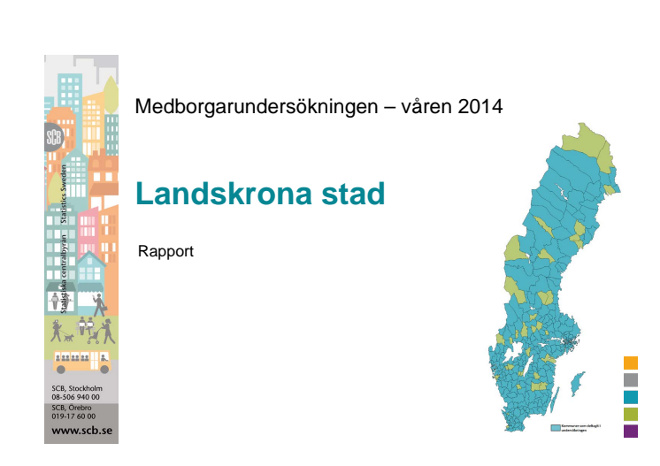 SCB:s medborgarundersökning, rapport Landskrona 2014