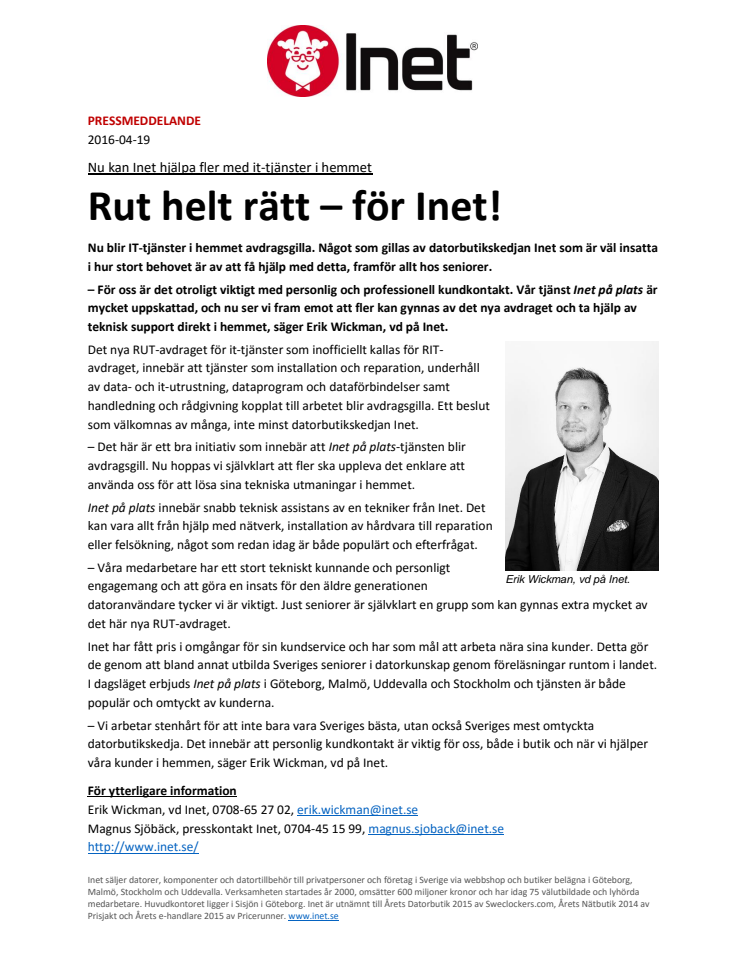 Rut helt rätt – för Inet!