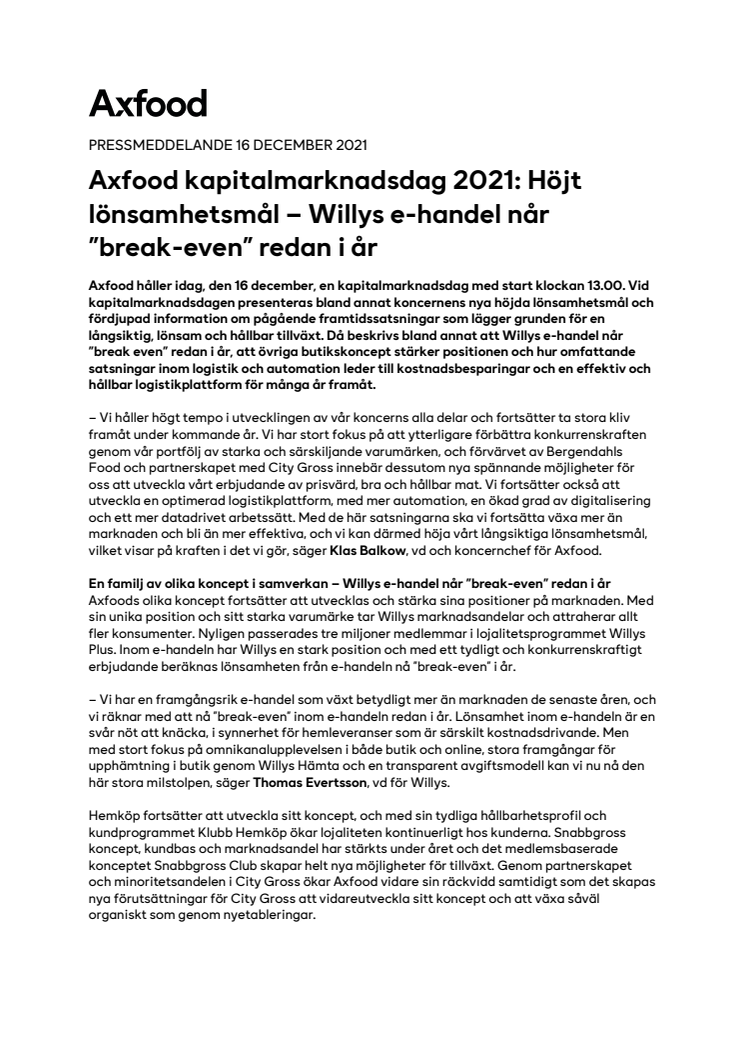 PM_211216_Axfood kapitalmarknadsdag 2021_Höjt lönsamhetsmål - Willys break-even inom e-handeln.pdf