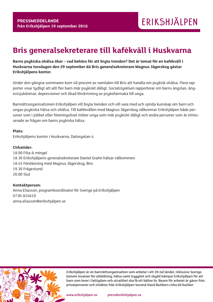 Bris generalsekreterare till kafékväll i Huskvarna