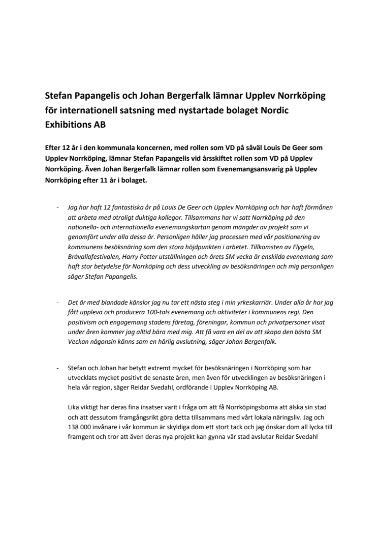 Stefan Papangelis och Johan Bergerfalk lämnar Upplev Norrköping för internationell satsning med nystartade bolaget Nordic Exhibitions AB
