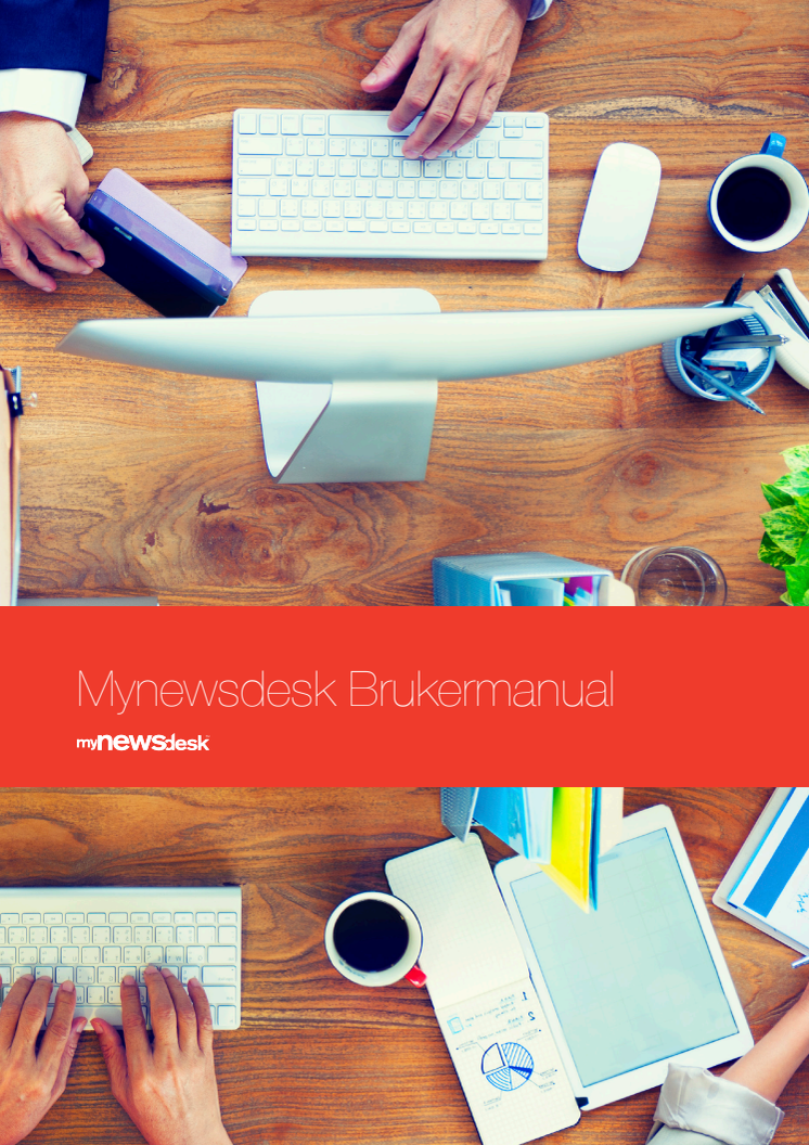 Brukermanual Mynewsdesk (Norsk) oppdatert 20.10.2016