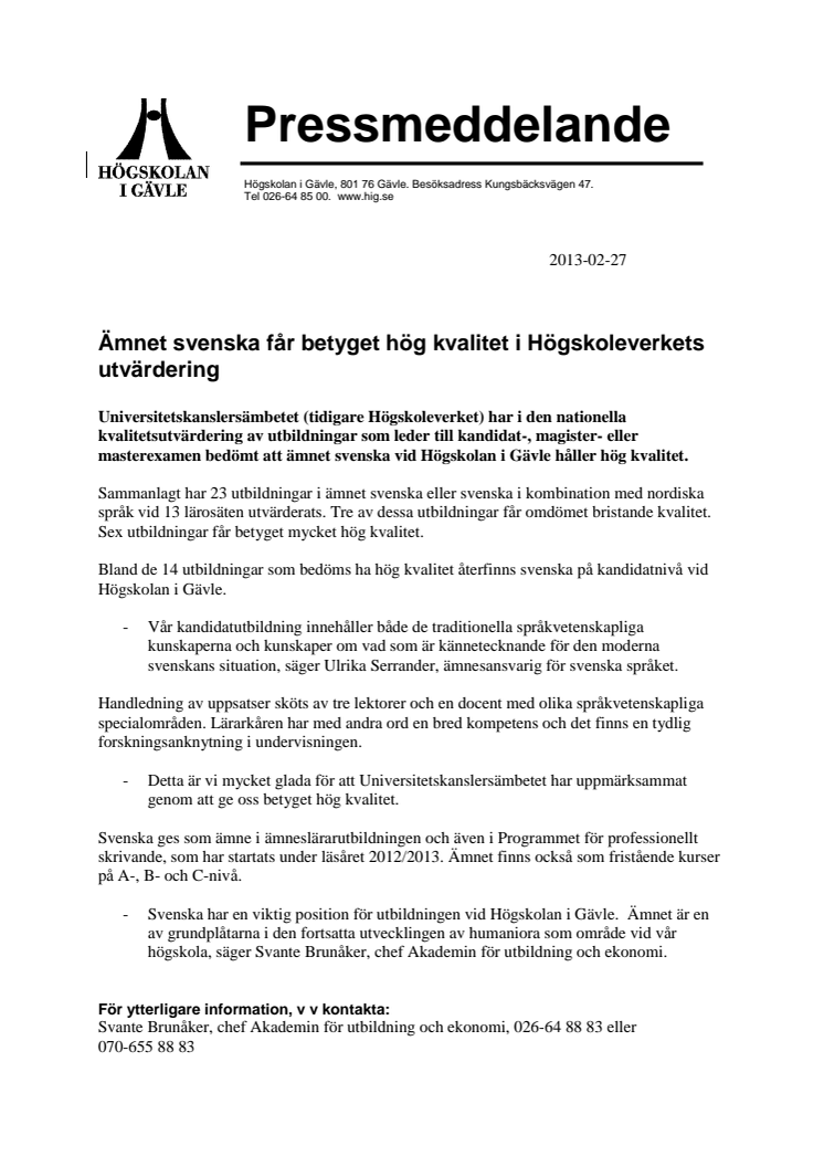 Ämnet svenska får betyget hög kvalitet i Högskoleverkets utvärdering