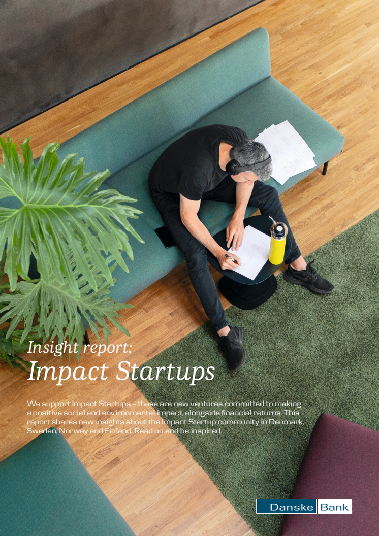 Danske Bank Insight report: Impact Startups