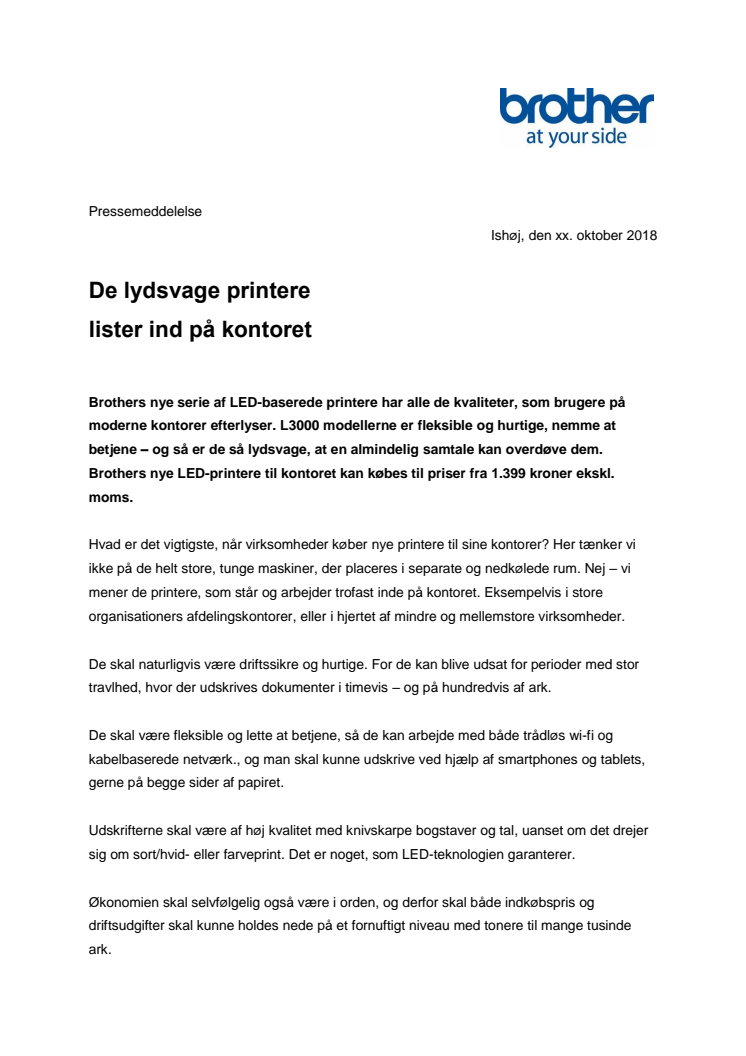 De lydsvage printere lister ind på kontoret