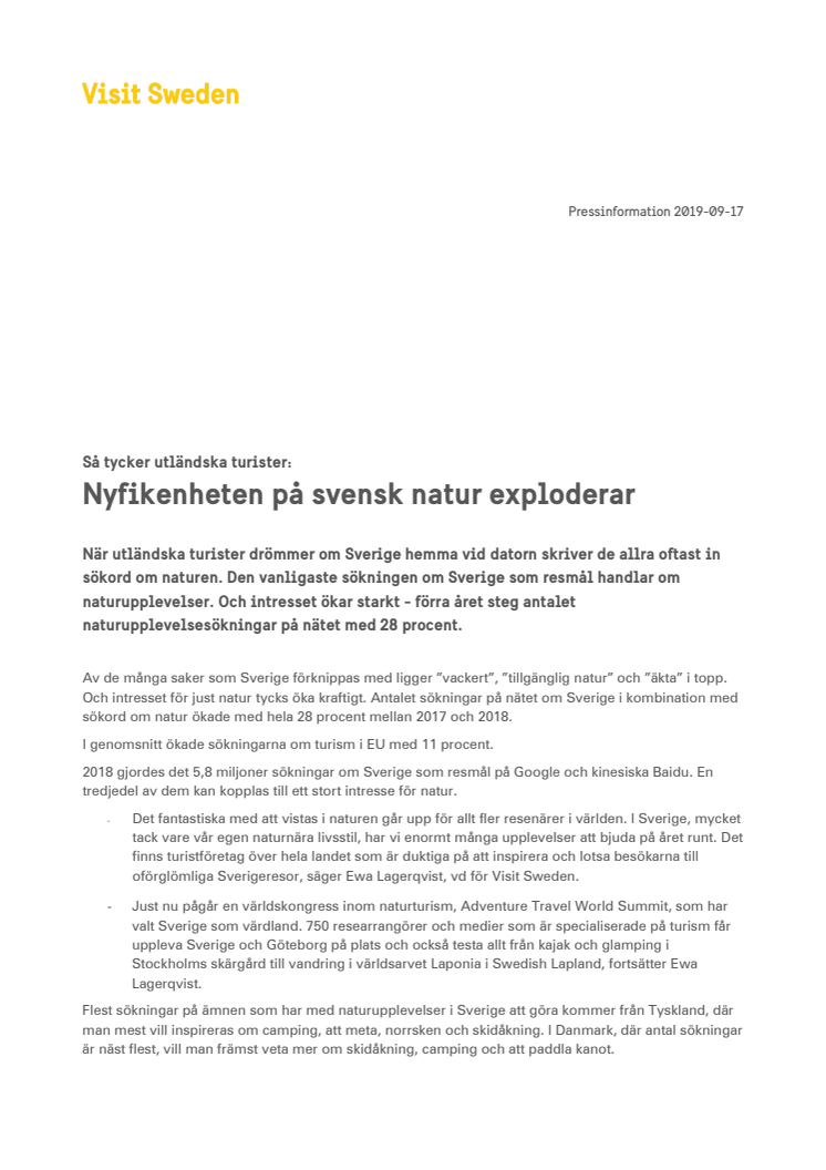 Så tycker utländska turister:  Nyfikenheten på svensk natur exploderar
