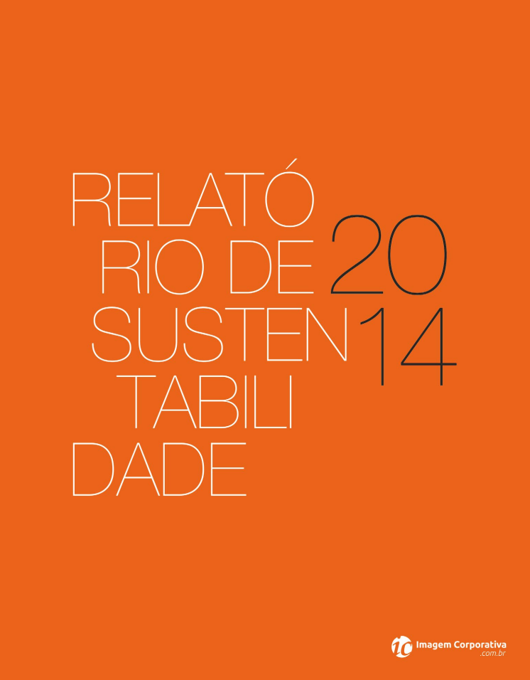 Relatório Anual de Sustentabilidade - 2014