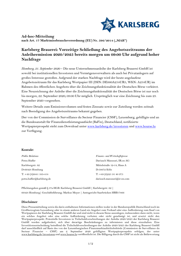 Ad-hoc-Mitteilung: Karlsberg Brauerei: Vorzeitige Schließung des Angebotszeitraums der Anleiheemission 2020/2025 bereits morgen um 09:00 Uhr aufgrund hoher Nachfrage