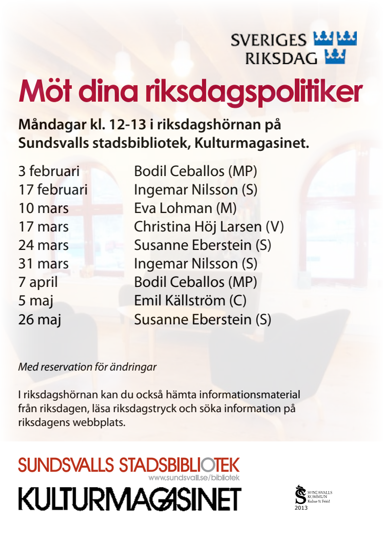 Möt riksdagledamöter i Kulturmagasinet, Sundsvall