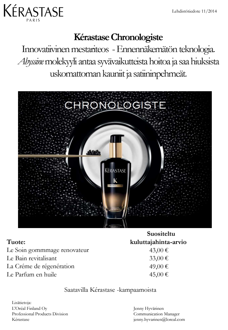 Kérastase Chronologiste- Innovatiivinen mestariteos TULOSSA 2015