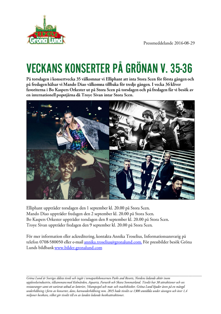 Veckans konserter på Grönan V. 35-36