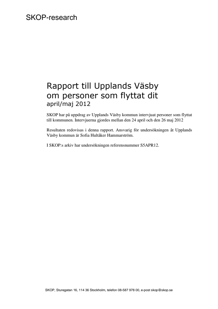 Därför flyttar man till Väsby! Hela rapporten 2012.