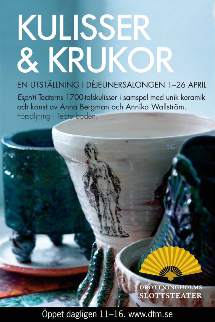 Kulisser & krukor - utställning i Déjeunersalongen på Drottningholms Slottsteater öppnar 1 april