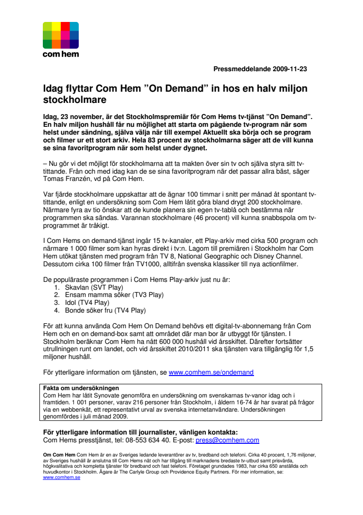 Idag flyttar Com Hem ”On Demand” in hos en halv miljon stockholmare