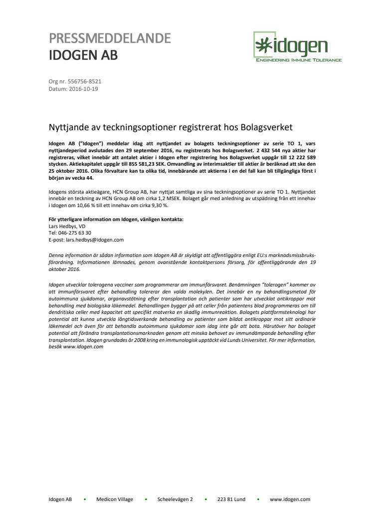Nyttjande av teckningsoptioner registrerat hos Bolagsverket