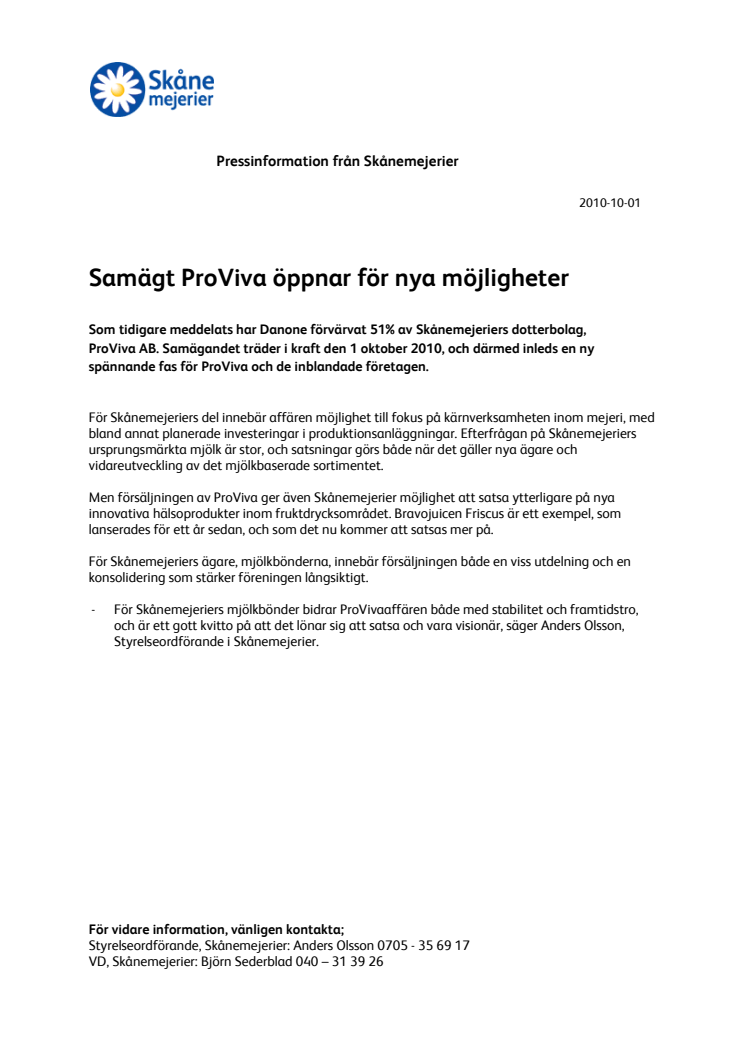 Samägt ProViva öppnar för nya möjligheter