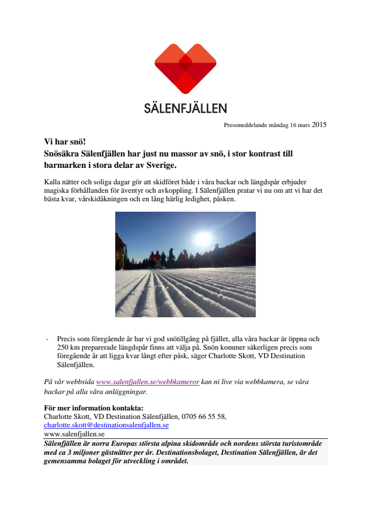 Vi har snö i Sälenfjällen!