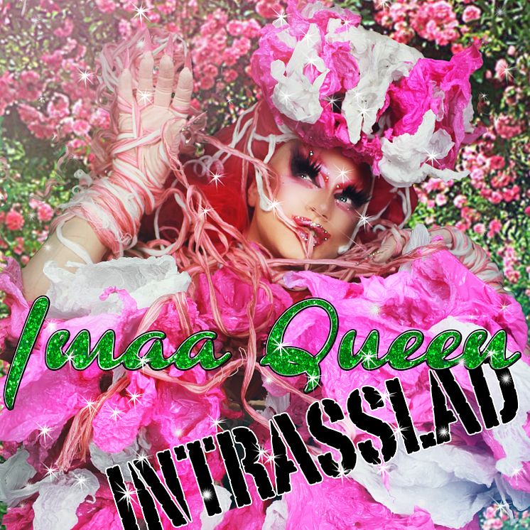 Imaa Queen - singelomslag Intrasslad