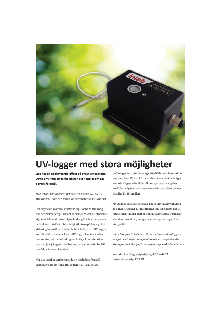 UV-logger med stora möjligheter