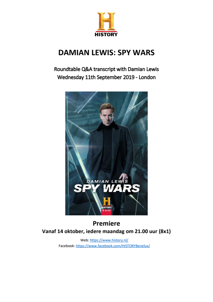 Press Pack Q&A - DAMIAN LEWIS: SPY WARS