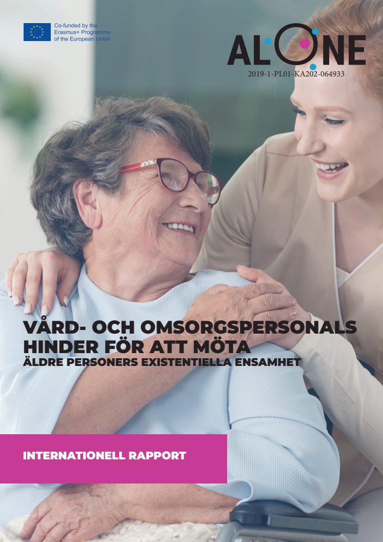 Internationell rapport: Vård- och omsorgspersonals hinder för att möta äldre personers existentiella ensamhet