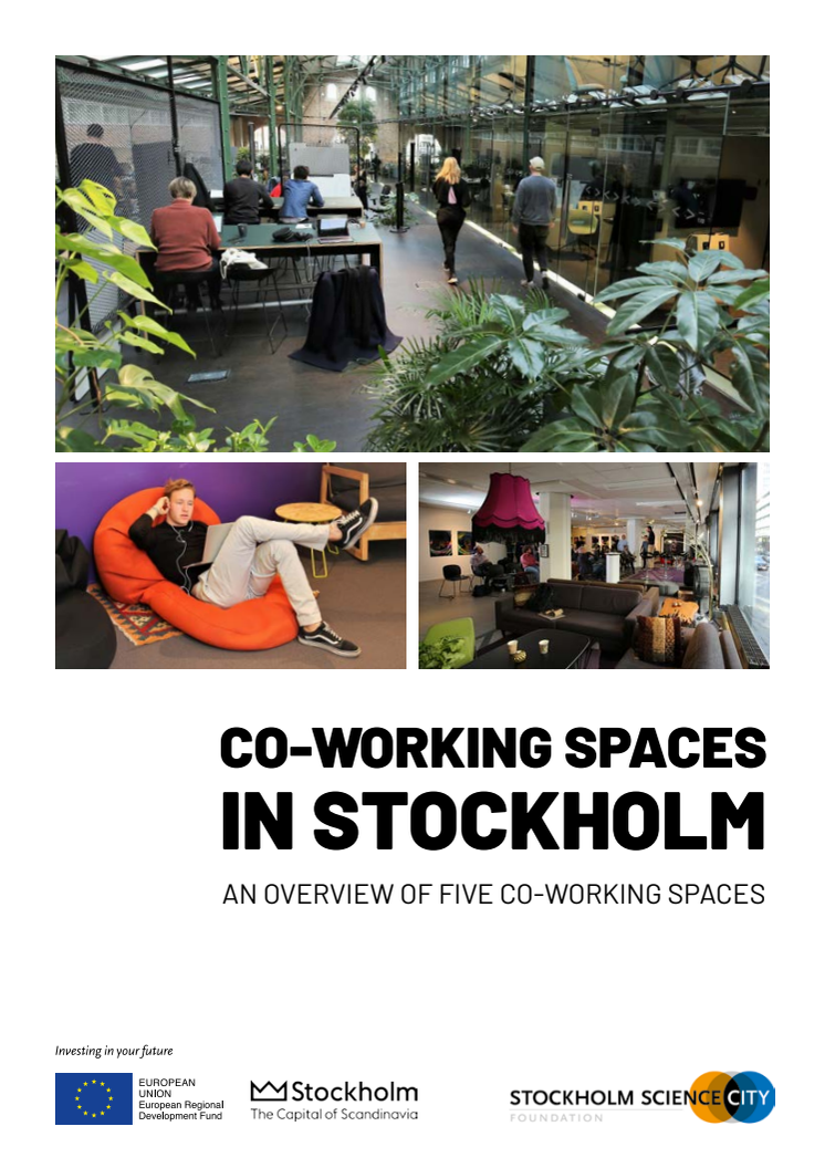Co-working spaces in Stockholm - An overview of five co-working spaces