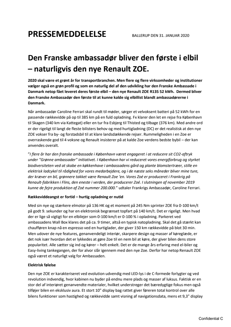  Den Franske ambassadør bliver den første i elbil – naturligvis den nye Renault ZOE.