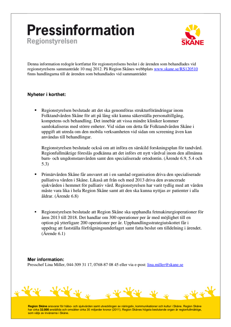 Pressinformation från regionstyrelsens sammanträde i Region Skåne 10 maj 2012