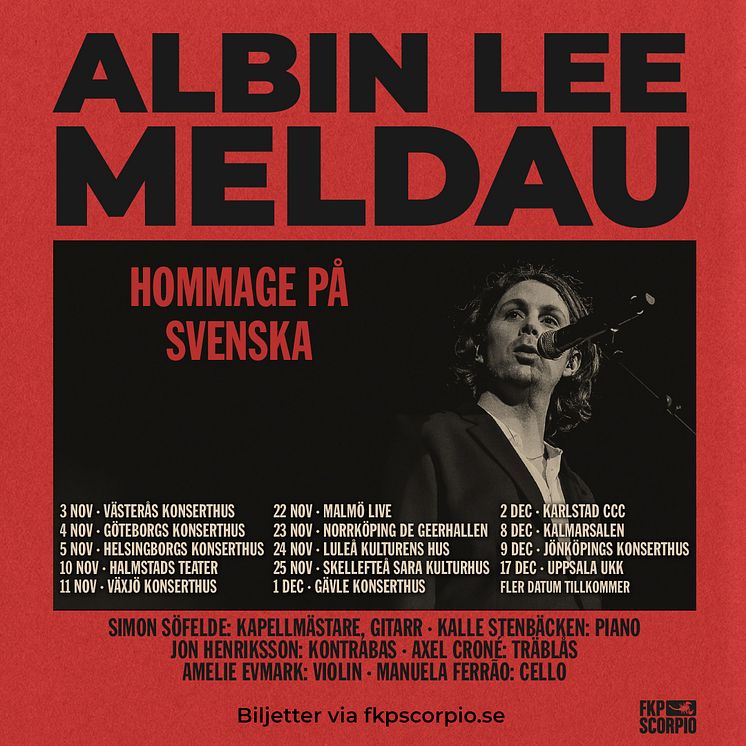 Albin Lee Meldau - turné