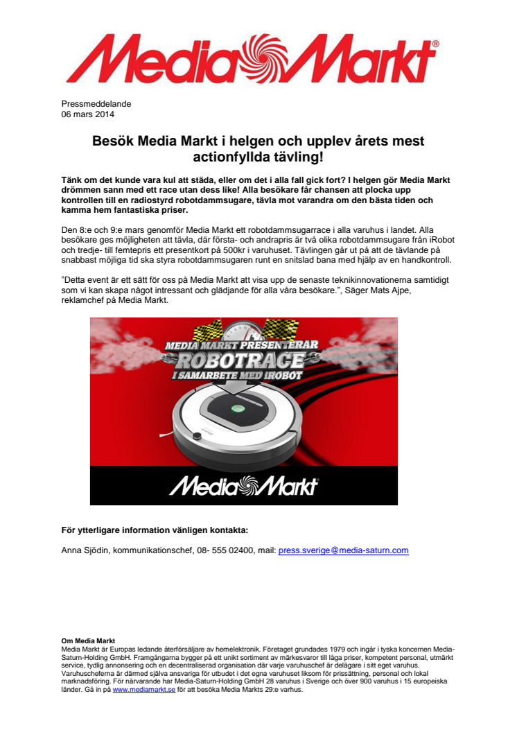 Besök Media Markt i helgen och upplev årets mest actionfyllda tävling!