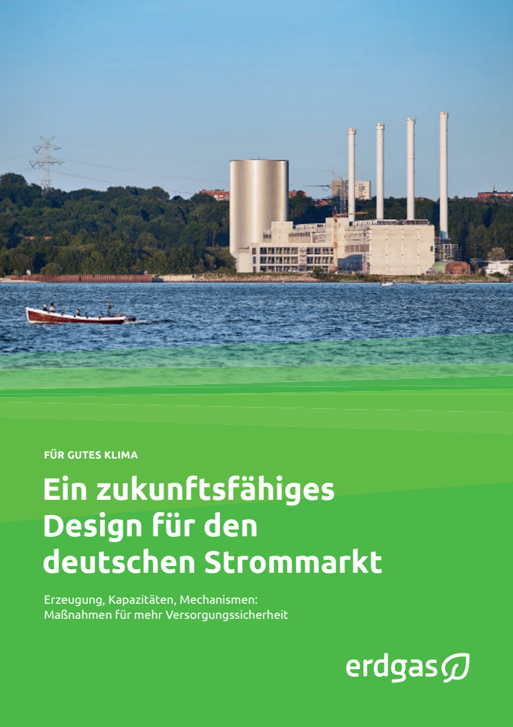 Ein zukunftsfähiges Design für den deutschen Strommarkt
