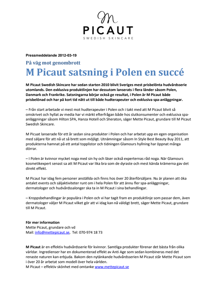 M Picaut satsning i Polen en succé