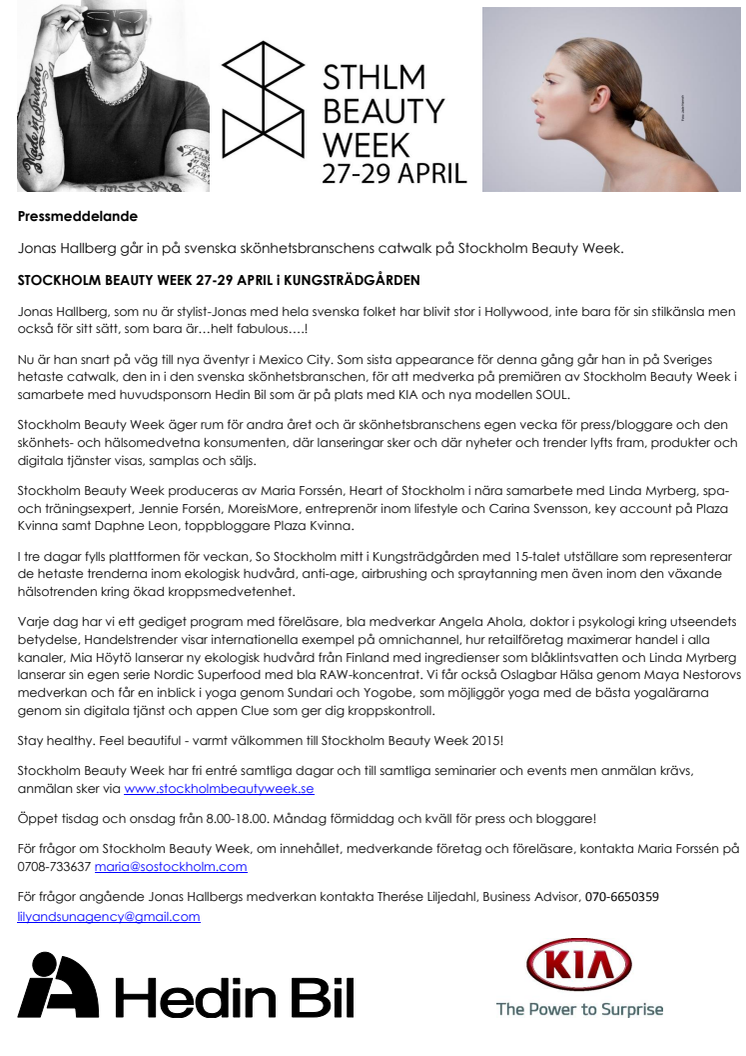 Jonas Hallberg går in på svenska skönhetsbranschens catwalk på Stockholm Beauty Week