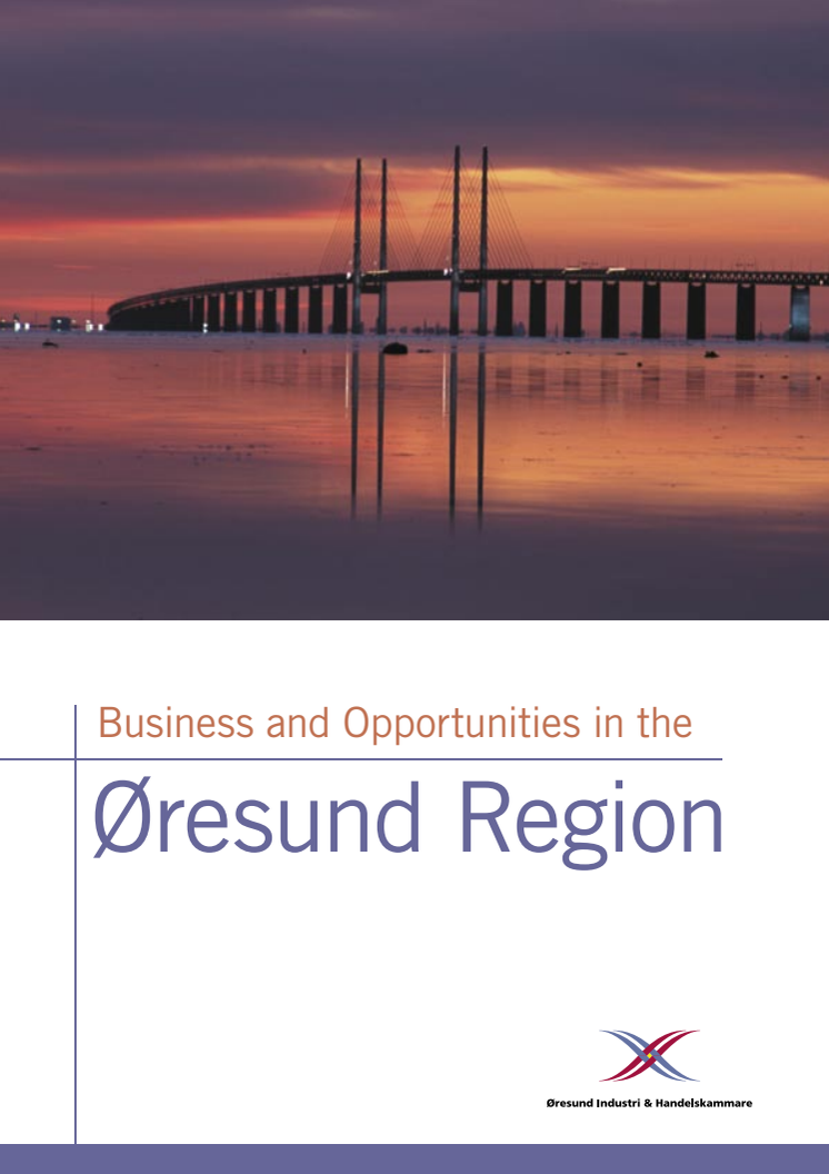 Business and Opportunities in the Øresund Region