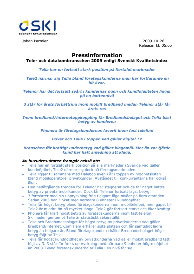 Svenskt Kvalitetsindex 2009: Så säger kunderna om sina data- och telekomoperatörer?