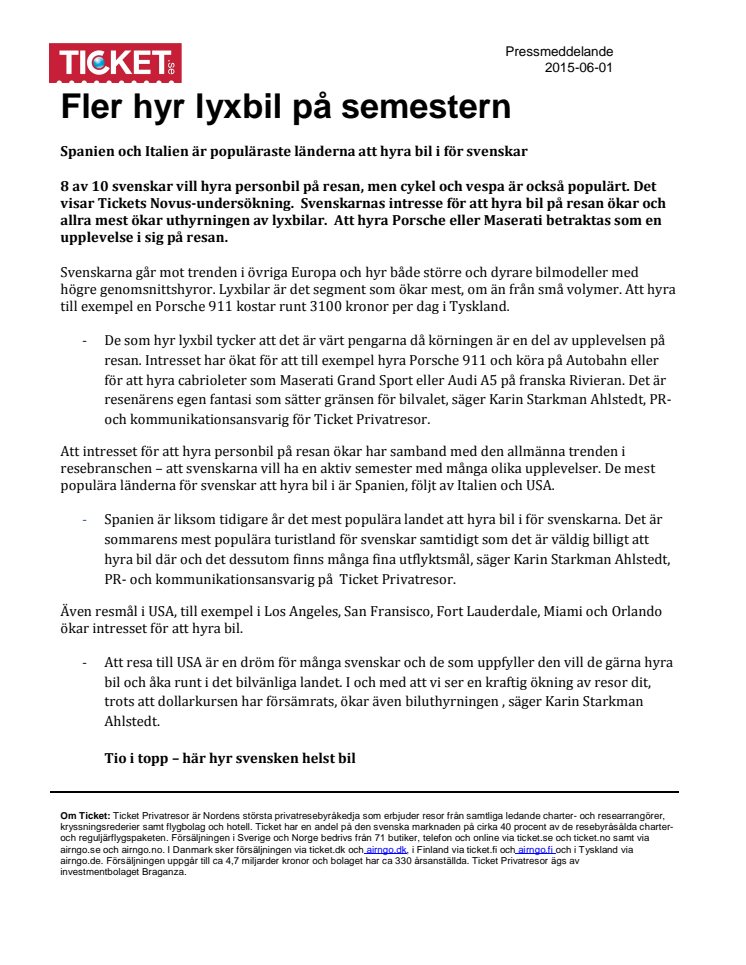 Fler hyr lyxbil på semestern