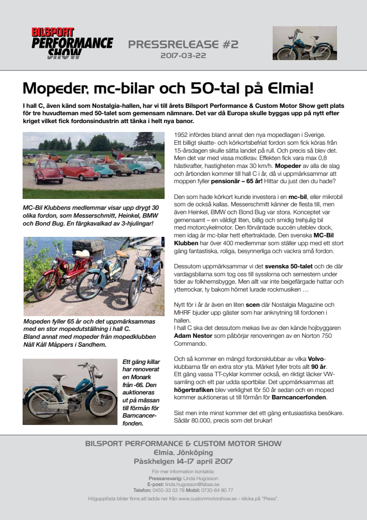 Mopeder, mc-bilar och 50-tal på Elmia!