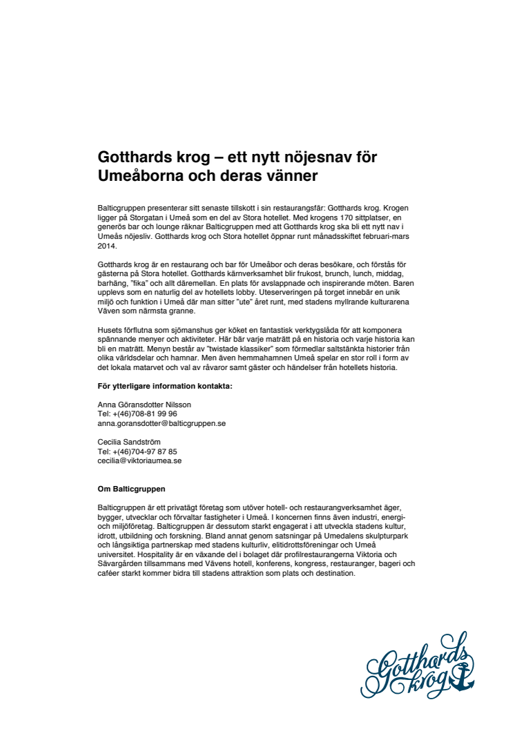 Gotthards krog – ett nytt nöjesnav för Umeåborna och deras vänner 