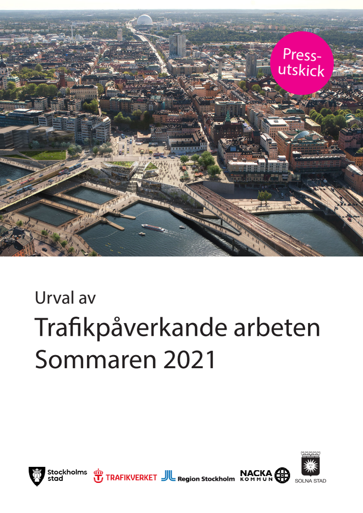 Urval av trafikpåverkande arbeten Sommaren 2021_20maj.pdf