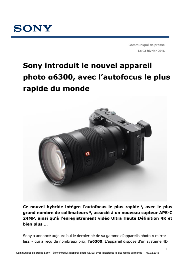 Sony introduit le nouvel appareil photo α6300, avec l’autofocus le plus rapide du monde 