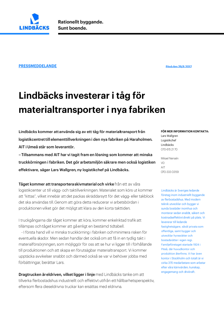 Lindbäcks investerar i ett tåg för materialtransporter i nya fabriken