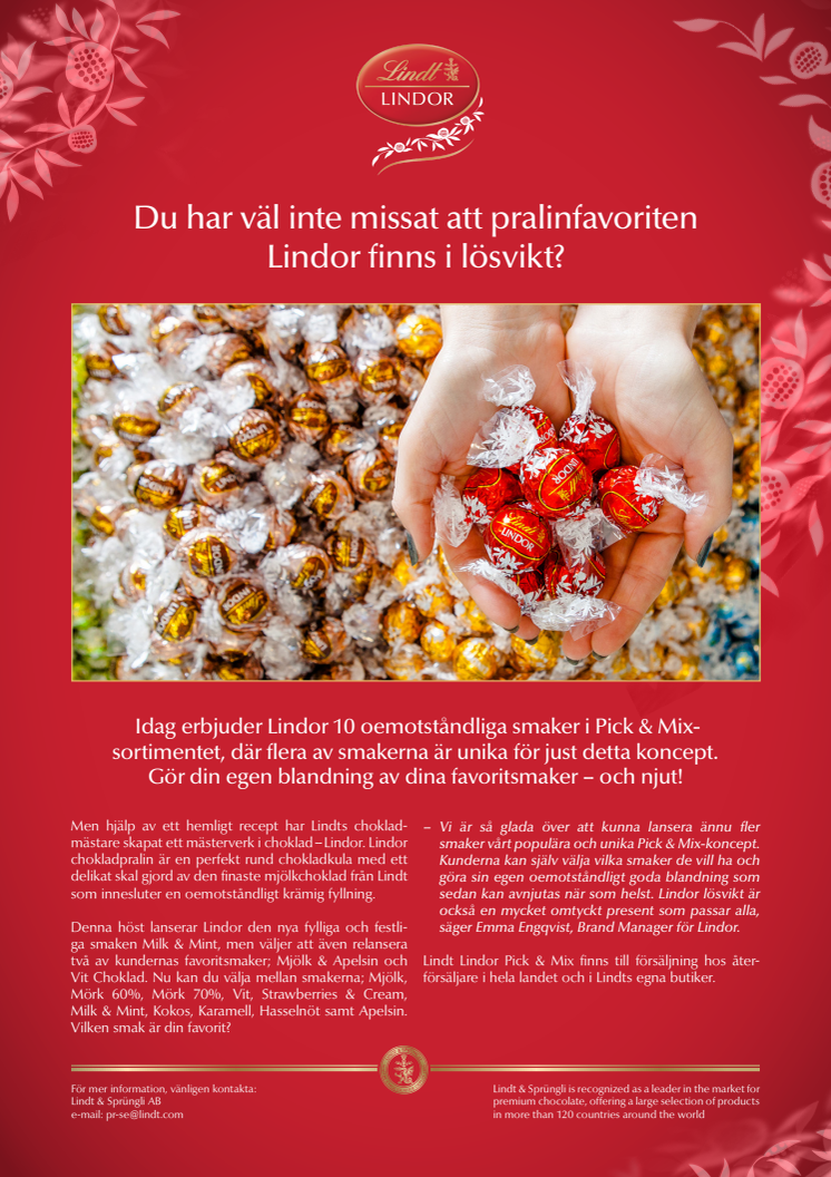 Du har väl inte missat att pralinfavoriten Lindor finns i lösvikt? 