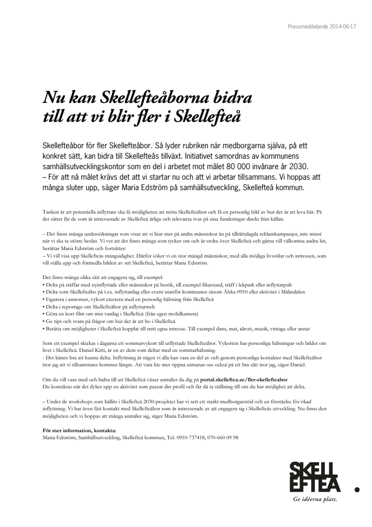 Nu kan Skellefteåborna bidra  till att vi blir fler i Skellefteå