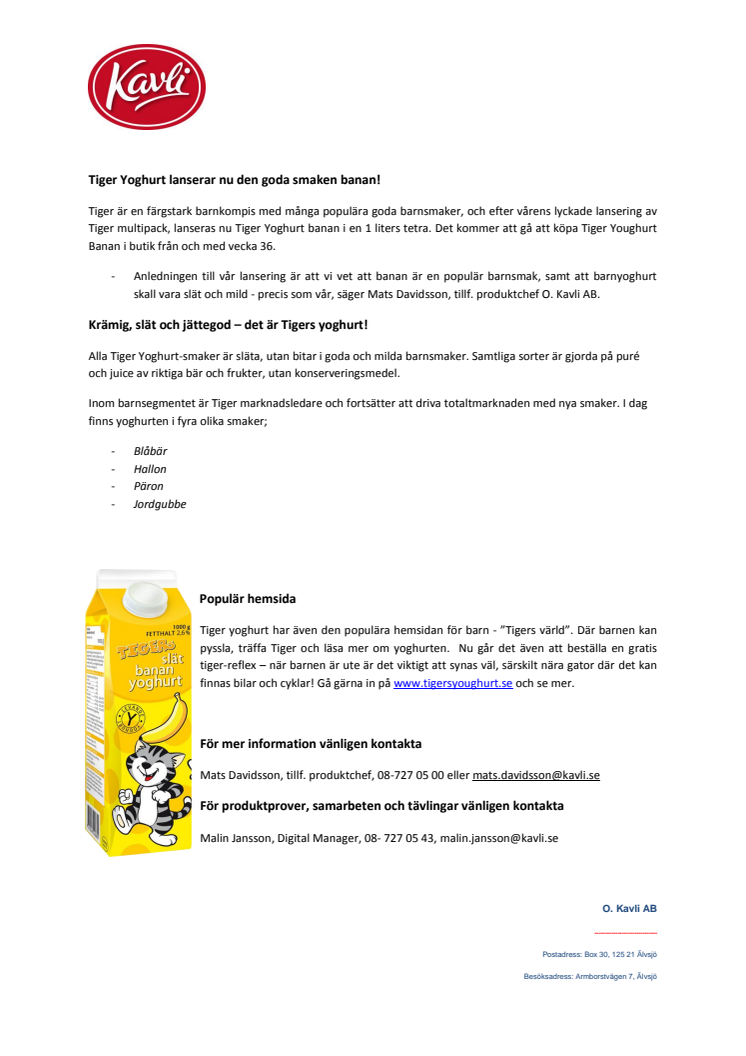 Tiger Yoghurt lanserar nu den goda smaken banan