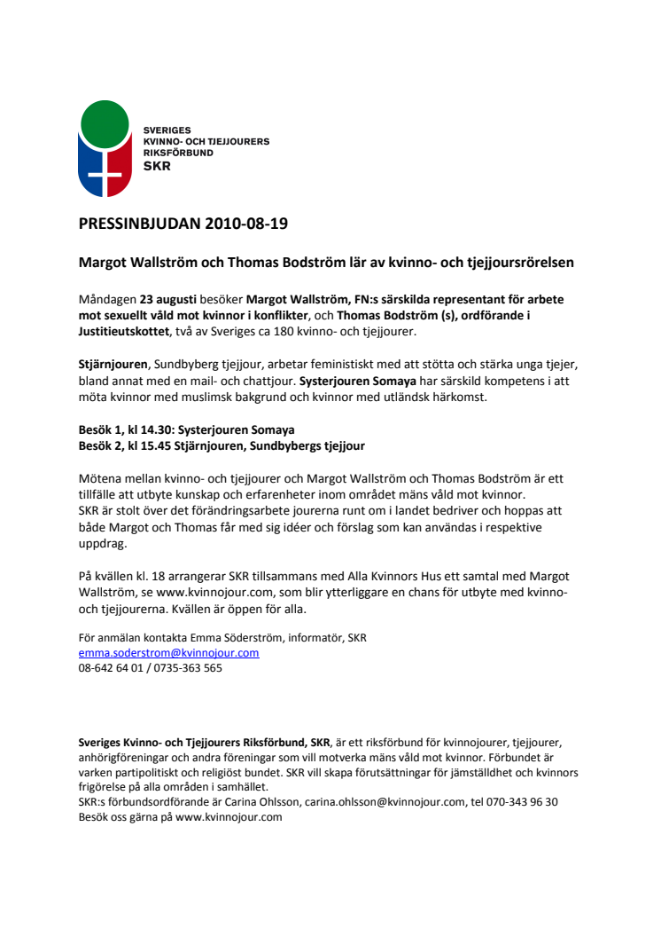 Pressinbjudan: Margot Wallström och Thomas Bodström lär av kvinno- och tjejjoursrörelsen