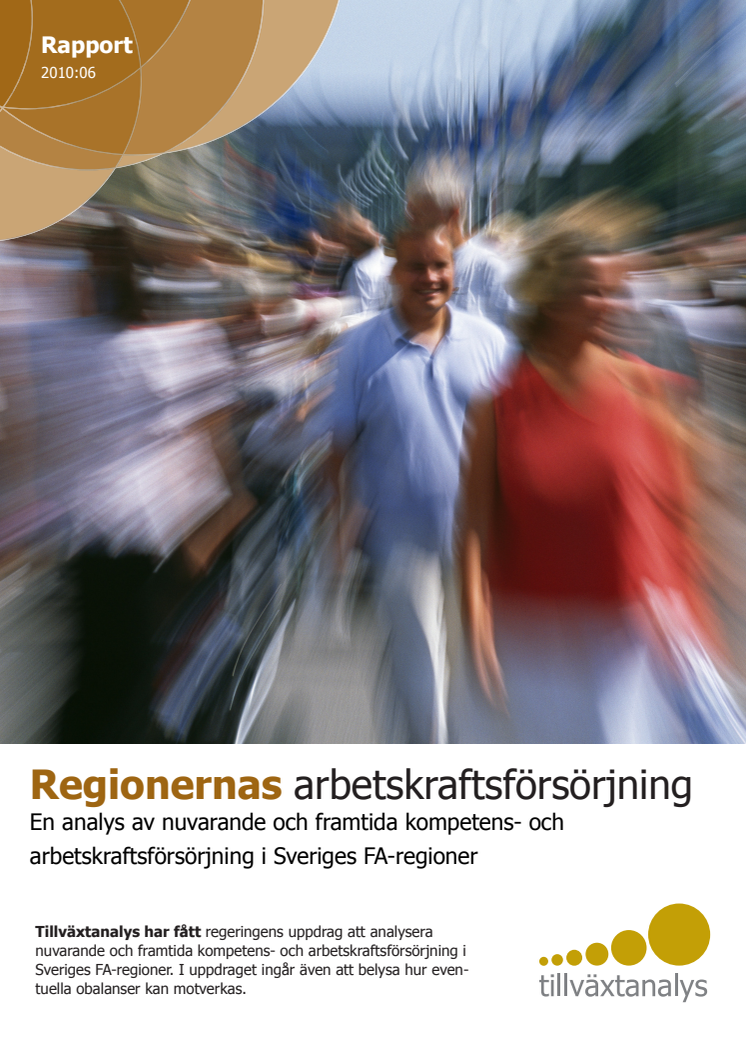 Regionernas arbetskraftsförsörjning - En analys av nuvarande och framtida kompetens- och