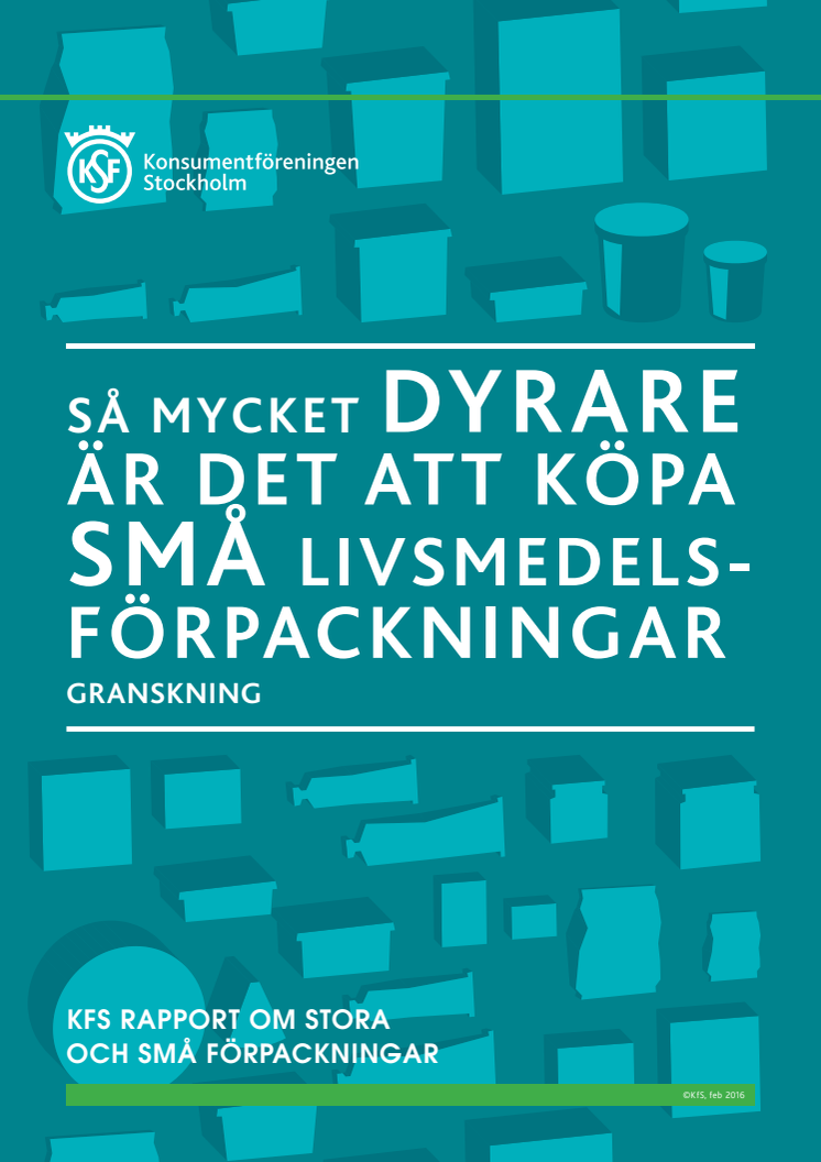 Rapport: Så mycket dyrare är det att köpa små livsmedelsförpackningar