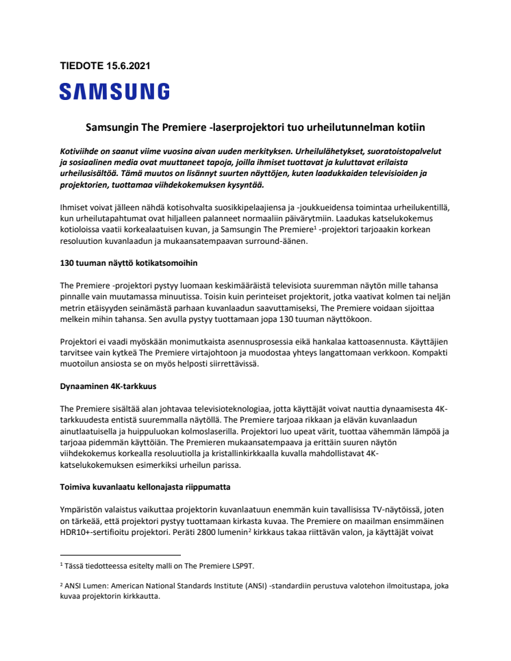 Samsungin The Premiere -laserprojektori tuo urheilutunnelman kotiin